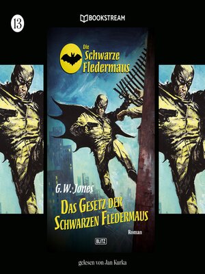cover image of Die Schwarze Fledermaus, Folge 13